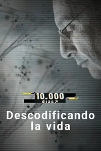 Documental descodificando la vida