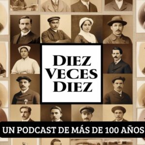 Portada con la frase diez veces diez rodeada de fotos antiguas de personas