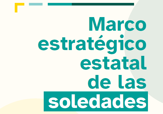 Marco estratégico estatal de las soledades 2026-2030